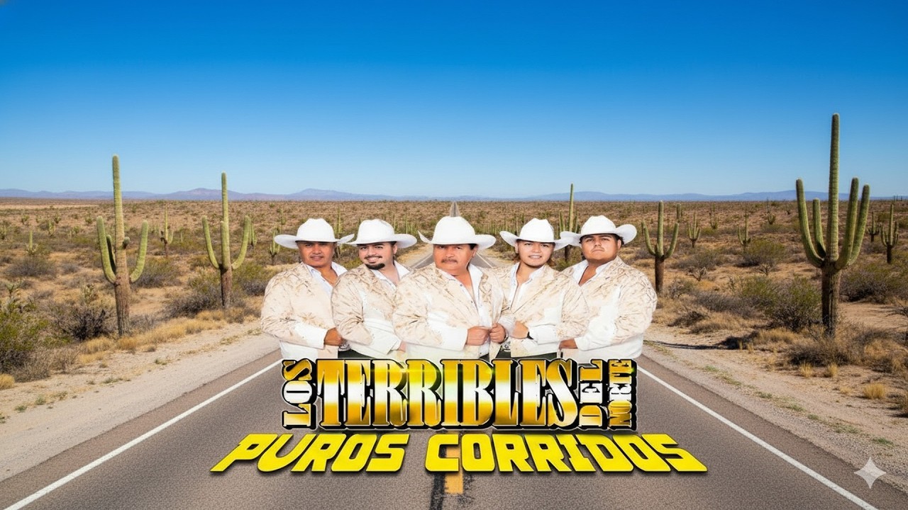 Los Terribles Del Norte – Grandes Éxitos Norteños 🤠 20 Clásicos