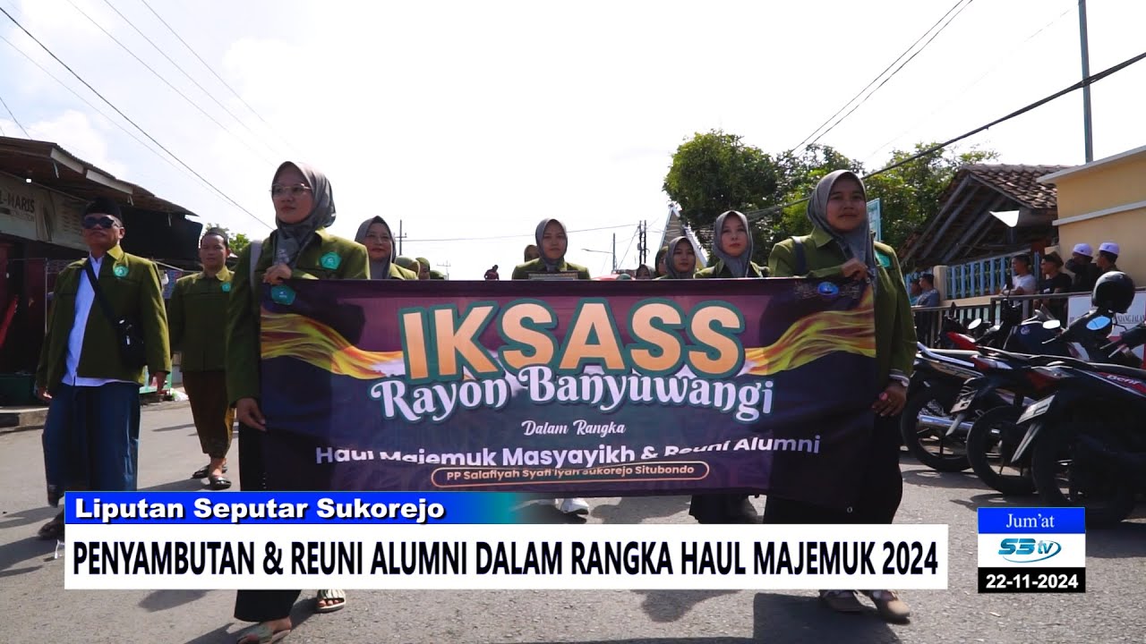 Penyambutan & Reuni Alumni Dalam Rangka Haul Majemuk 2024 || S3tv