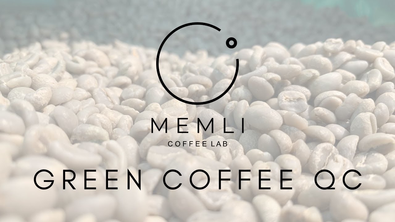 Our Green Coffee QC @memlicoffeelab