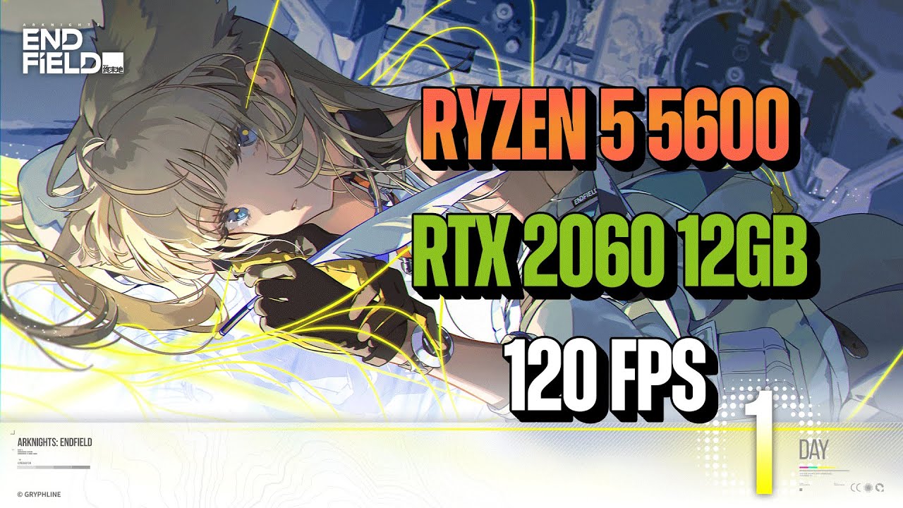 Arknights Endfield Test on Ryzen 5600 2060 12GB