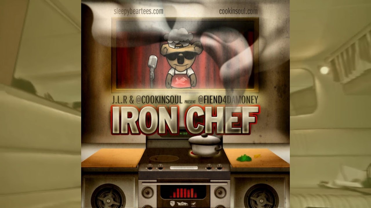 Fiend & Cookin Soul ● 2012 ● Iron Chef (FULL ALBUM)