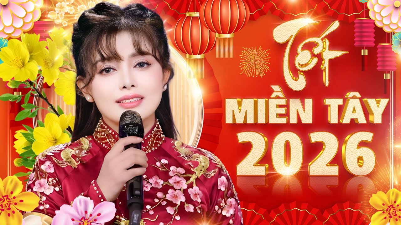 TẾT MIỀN TÂY 2026 