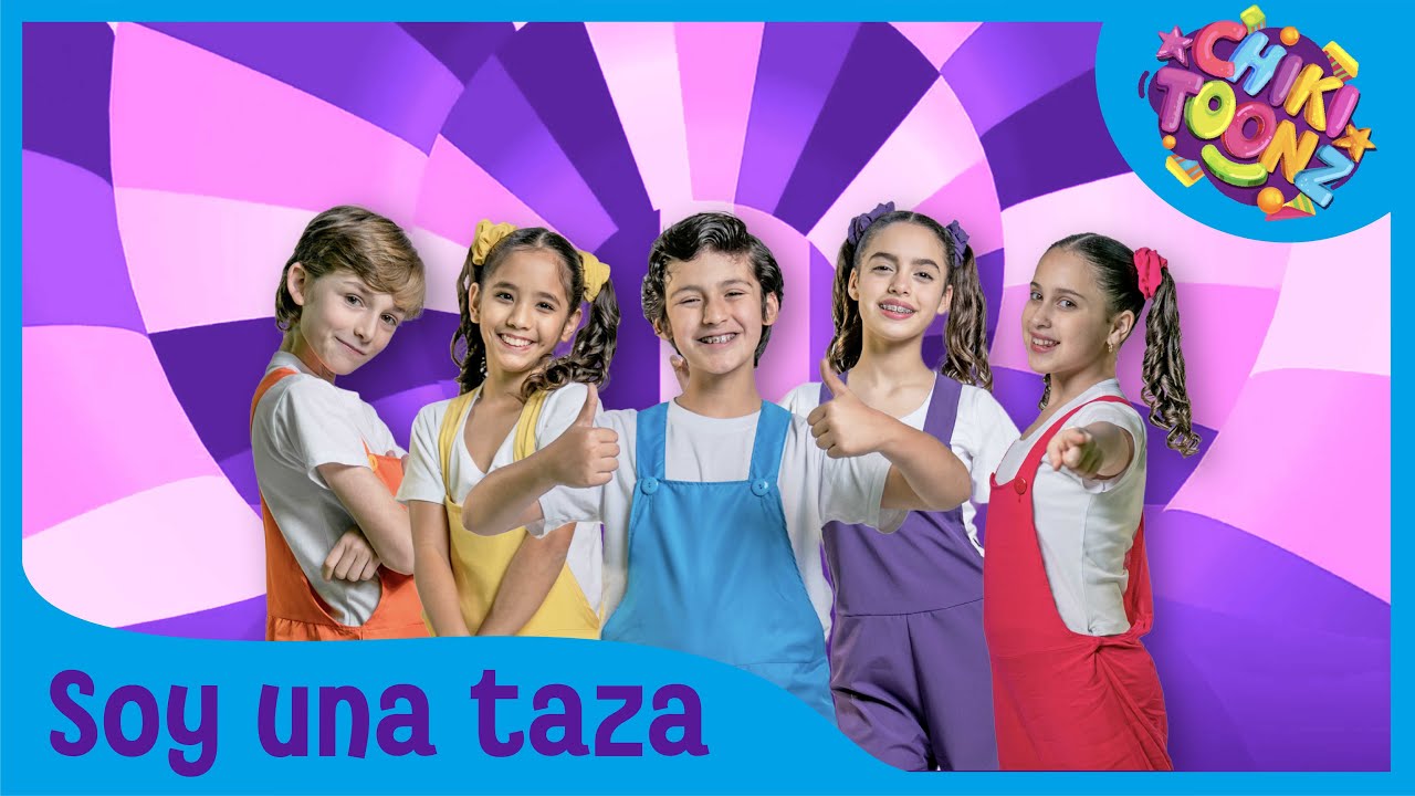 Chiki Toonz - Soy una Taza - M&uacute;sica Infantil