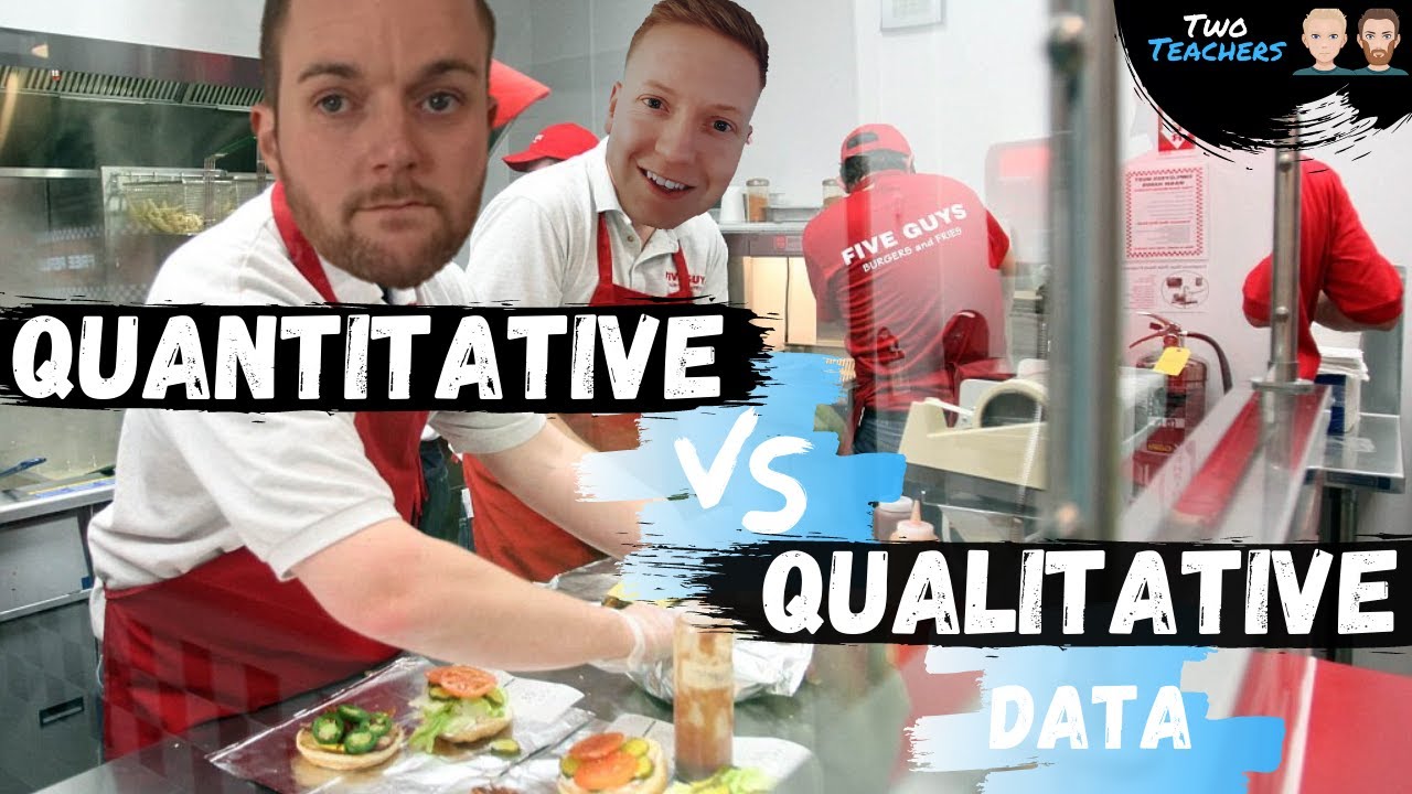 Качественные и количественные данные: объяснение | Пример Five Guys