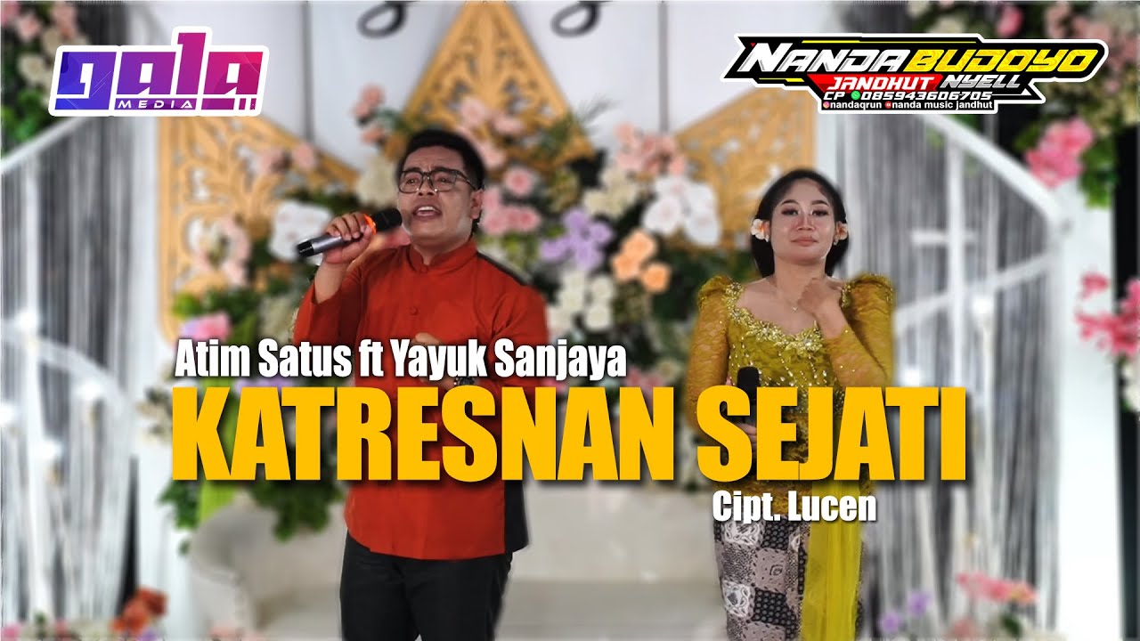 KATRESNAN SEJATI - Atim Satus ft. Yayuk Sanjaya -  Nanda Budoyo