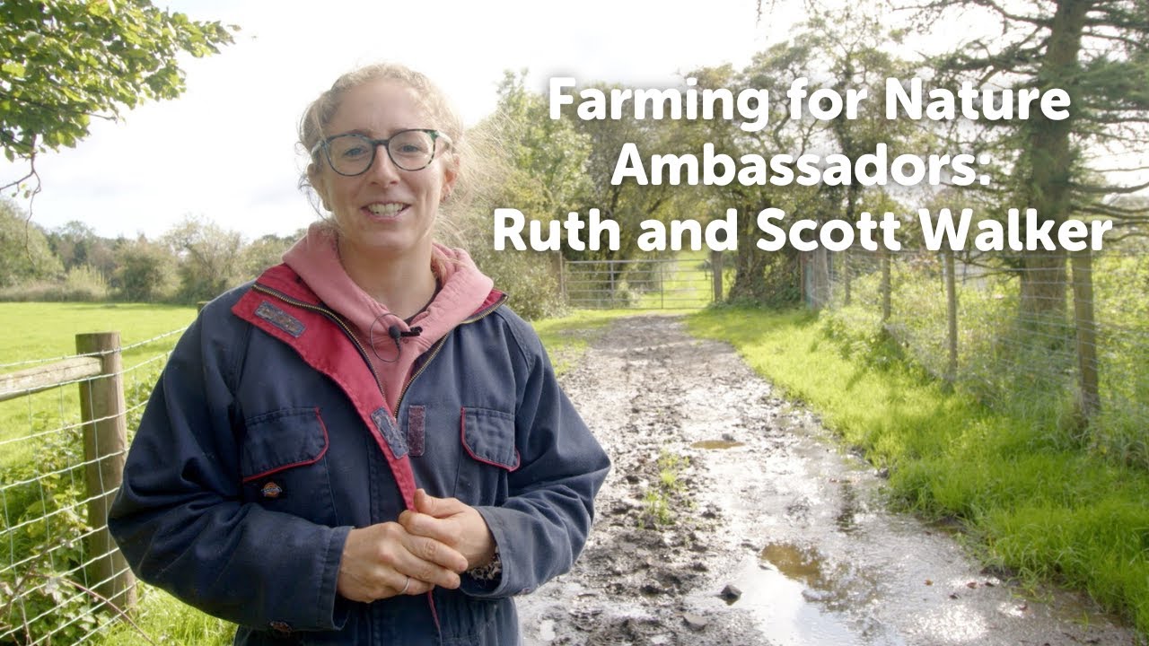 Ruth and Scott Walker - Northern Ireland Farming for Nature Ambassadors 2023