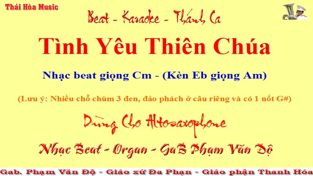 008. Beat - Sheet - Thánh Ca: Tình Yêu Thiên Chúa - Dành Cho Saxopone - Giọng Cm -Âm Nhạc Thái Hòa