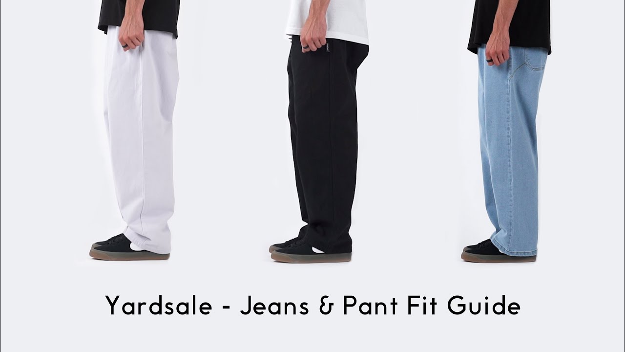 Yardsale Jeans & Pant Guide.