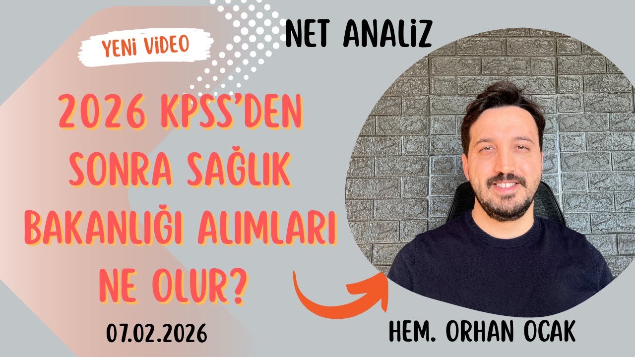 2026 KPSS’den Sonra Sağlık Bakanlığı Alımları Ne Olur? Net Analiz