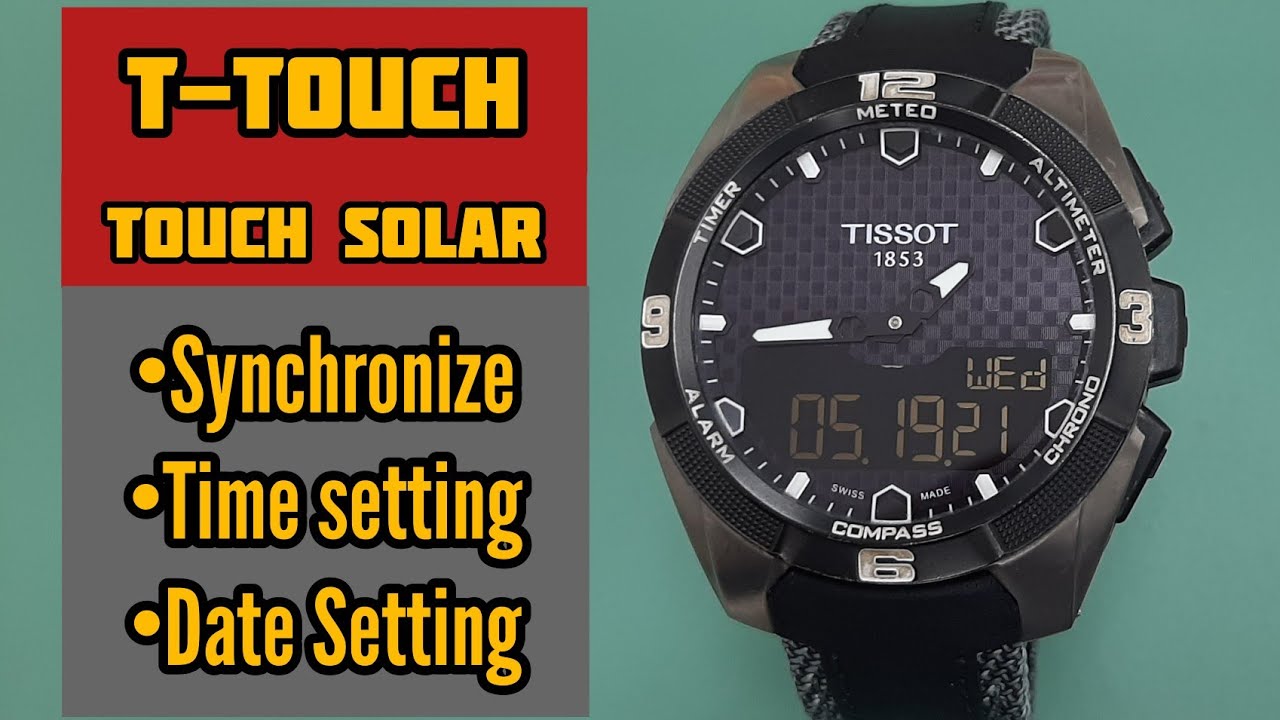 Tissot T-touch T091420 Watch Time Setting and Synchronize | SolimBD
