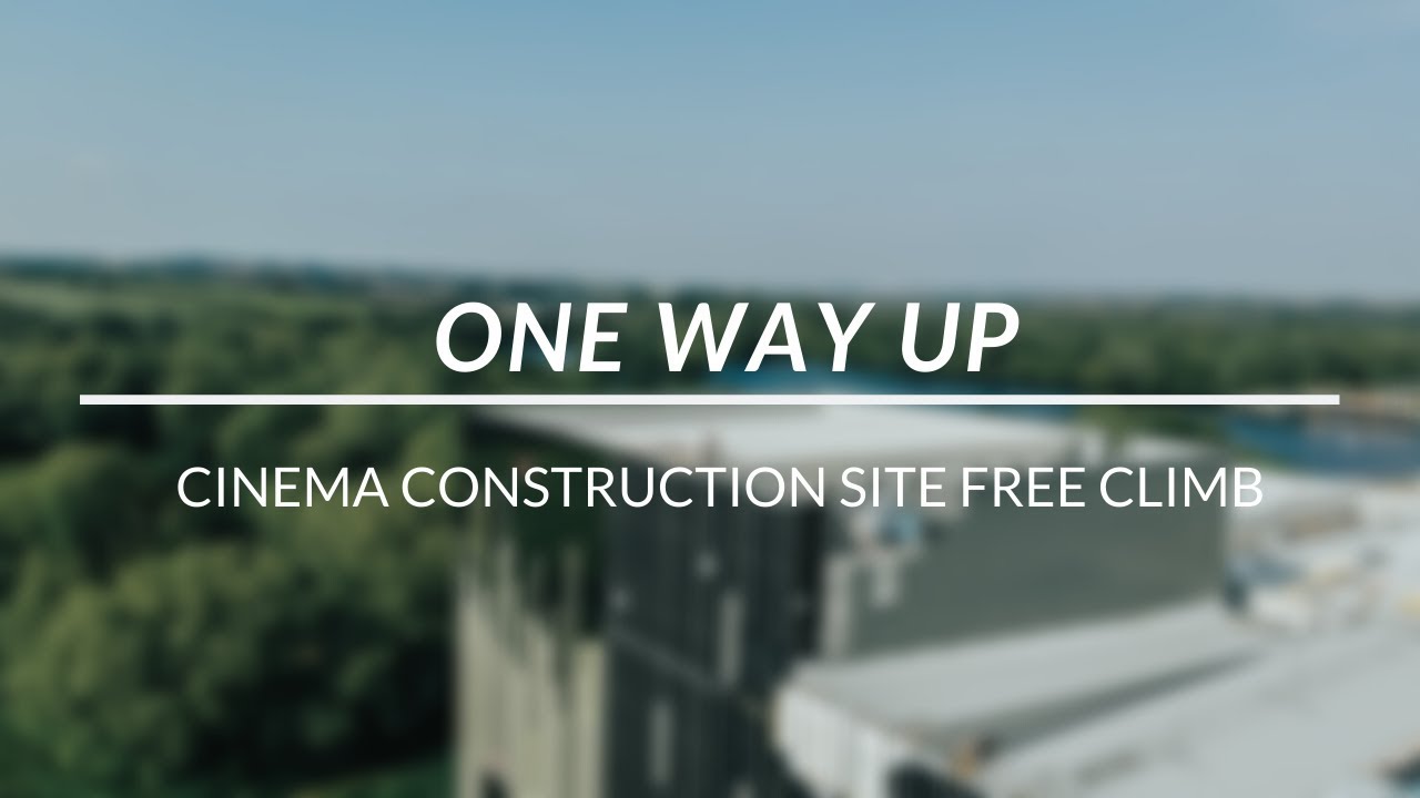 POV // CINEMA CONSTRUCTION SITE FREECLIMB