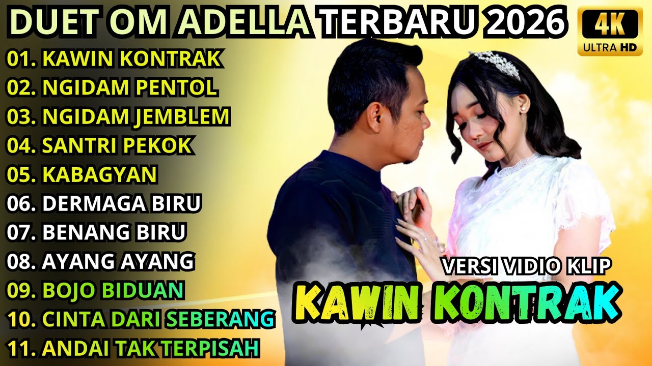 KAWIN KONTRAK - NGIDAM PENTOL - SANTRI PEKOK || DIFARINA INDRA ADELLA - OM ADELLA FULL ALBUM 2026