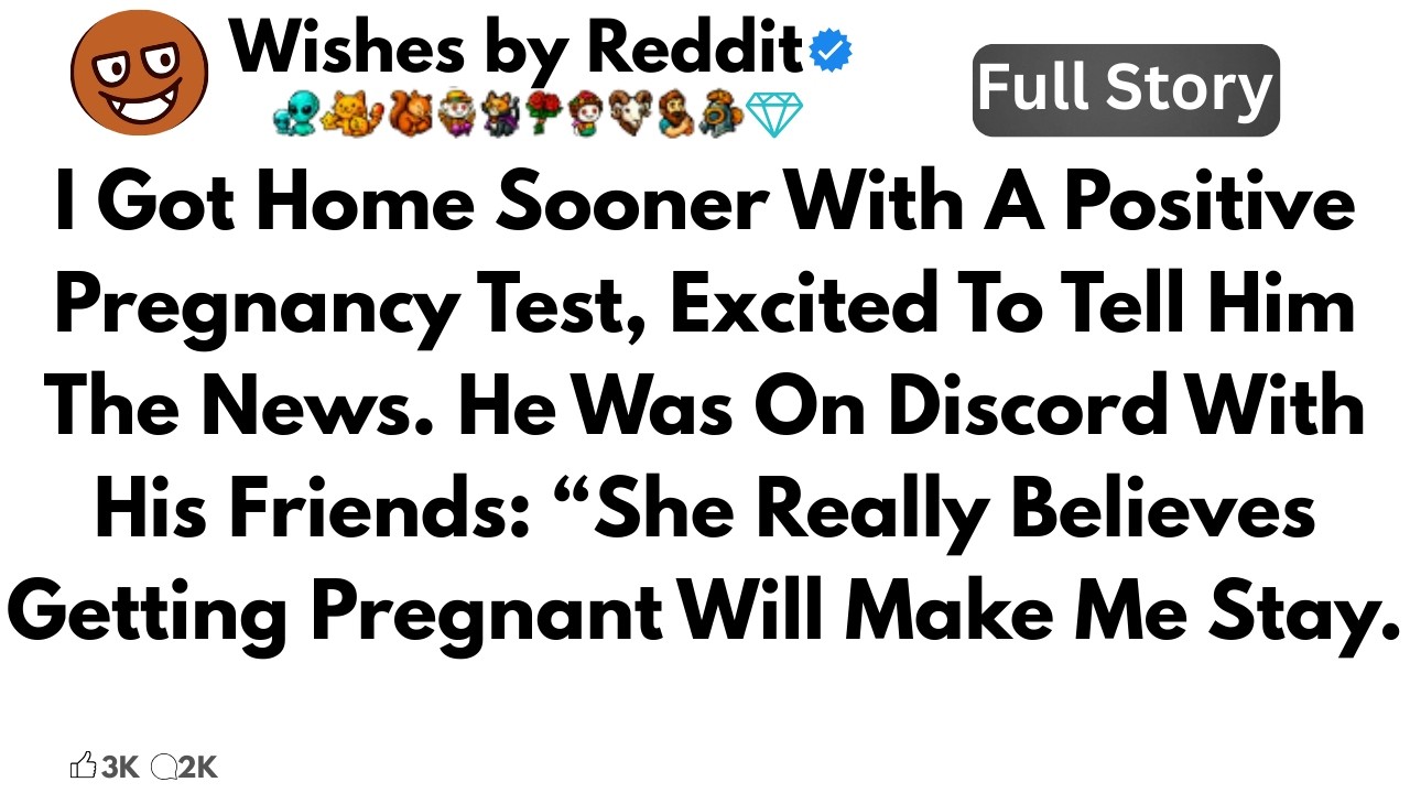 I Got Home Sooner With A Positive Pregnancy Test, Excited To Tell Him The,