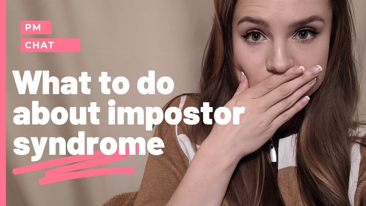 How to deal with Impostor Syndrome