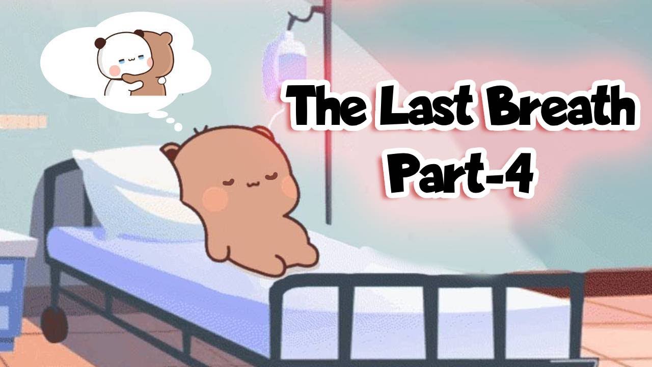 The Last Breath ? | New Series |  Part-4 | Bubu Dudu | Animation | Cute couple | Shorts