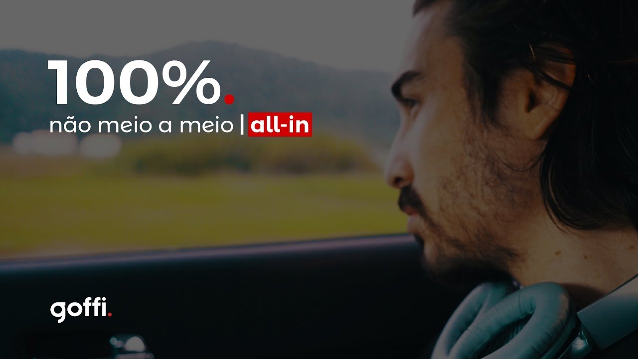 100%. n&atilde;o meio a meio. | all-in