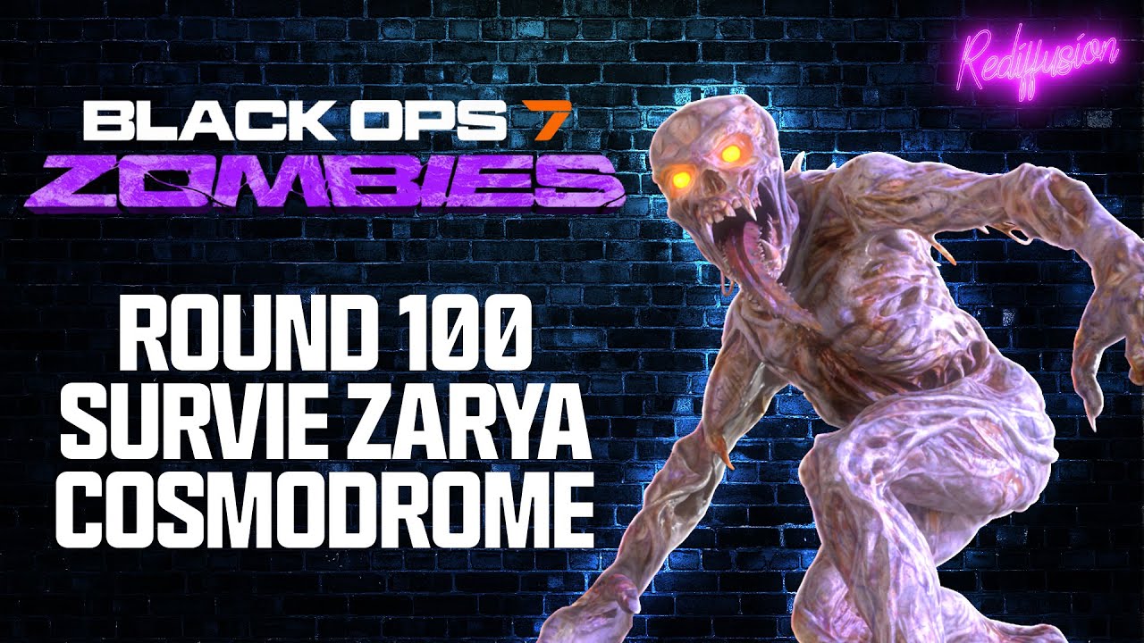 Round 100 Survie Zarya Cosmodrome Black Ops 7 Zombies - Rediffusion du 15/01/25