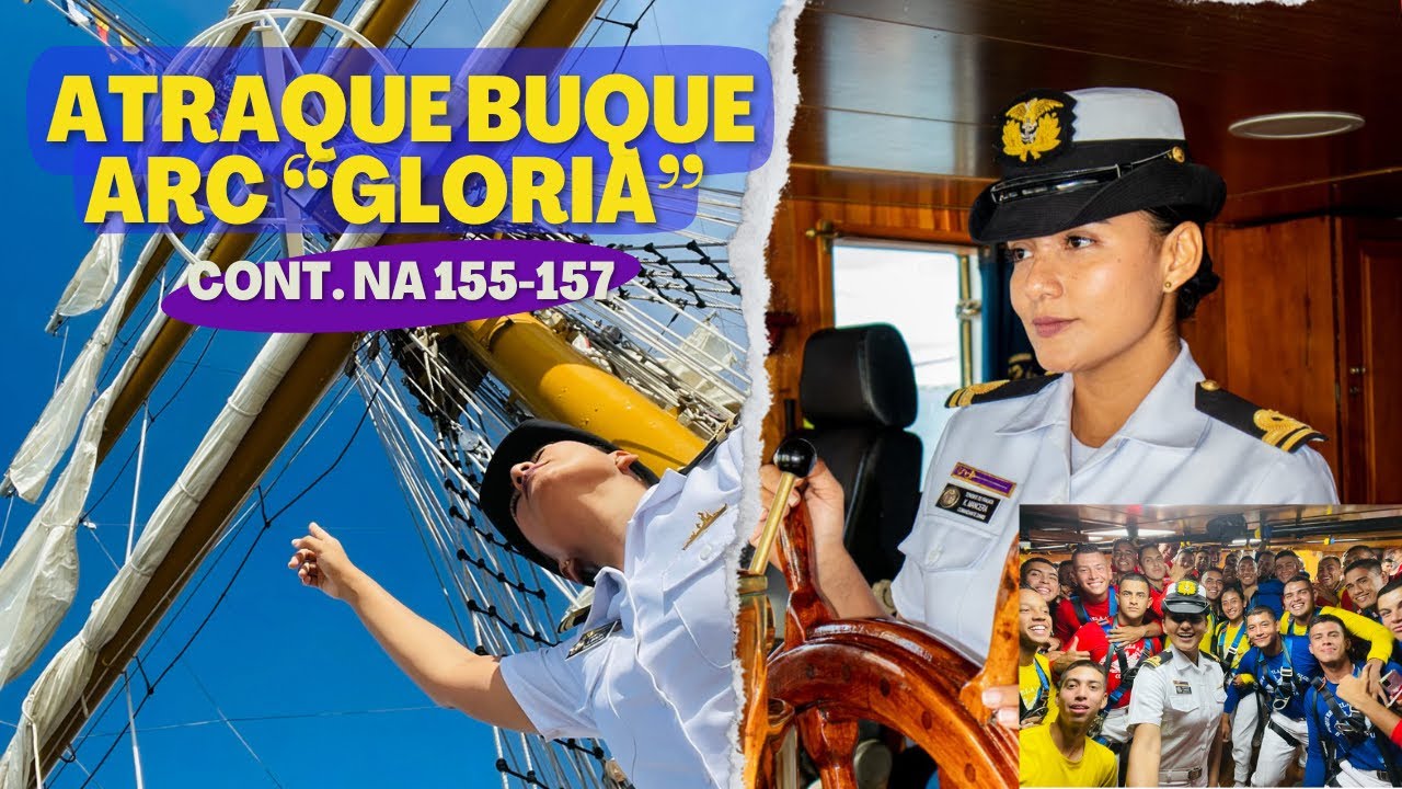 Arribo del ARC “Gloria” a Cartagena🇨🇴 || Armada de Colombia || contingente NA 155-157
