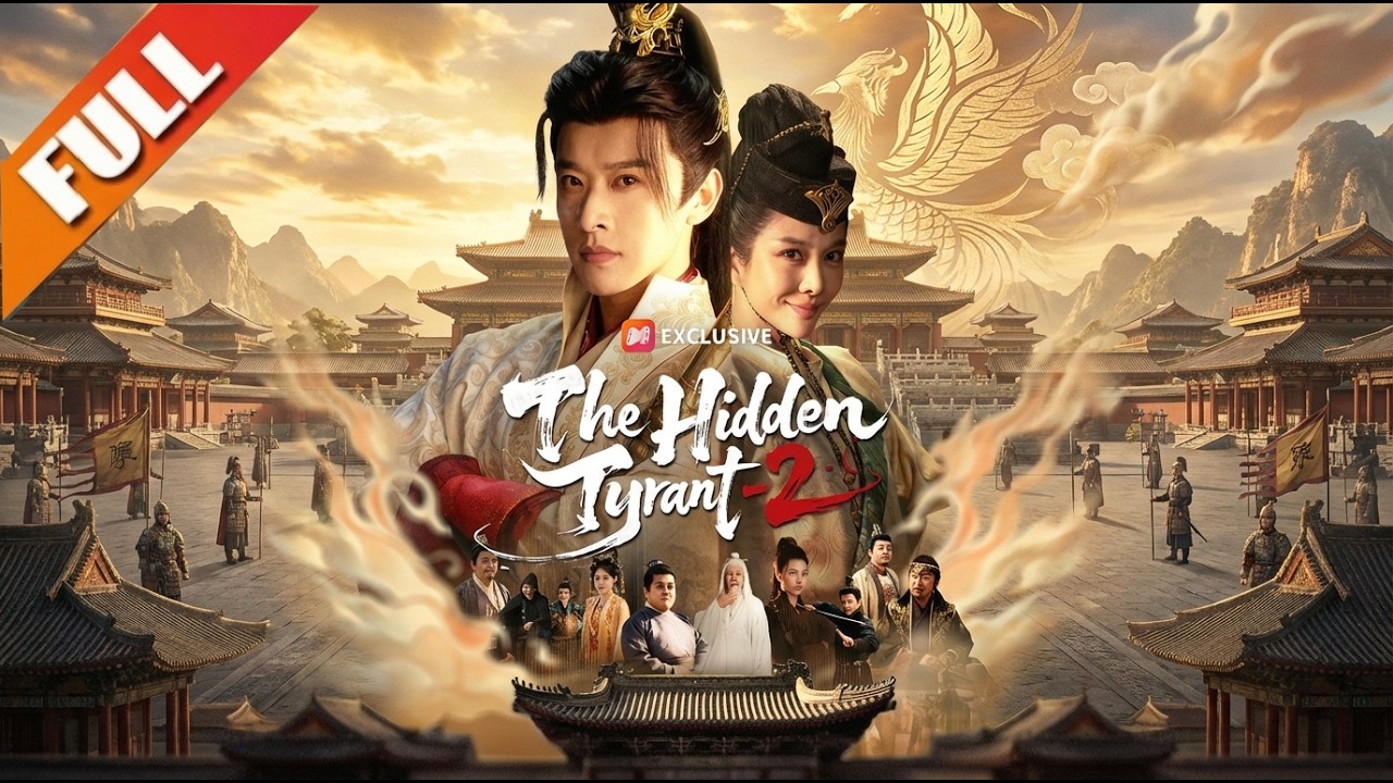 【FULL】The Hidden Tyrant 2| Free to Watch |HD