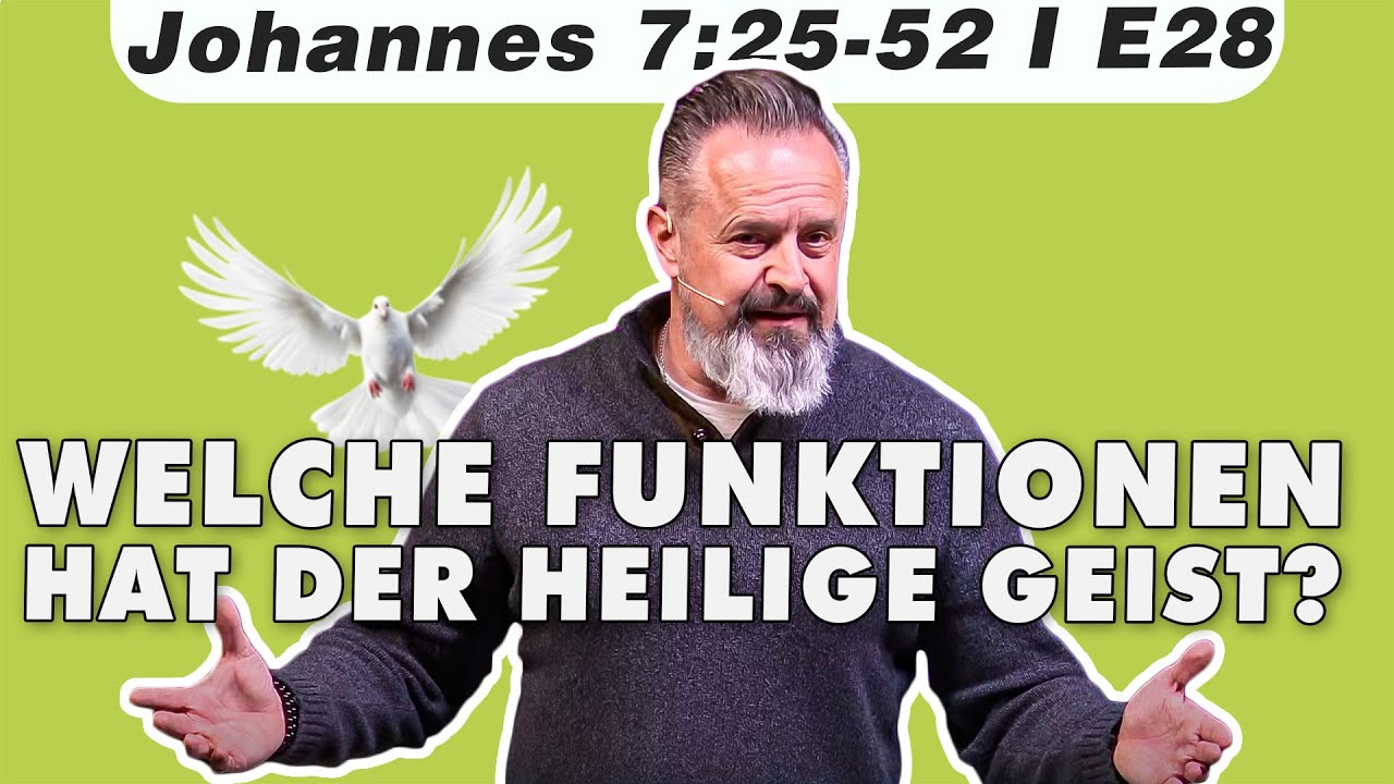 Ströme lebendigen Wassers (Johannes 7:25-52 – E28) mit Karl Michael Pilsl