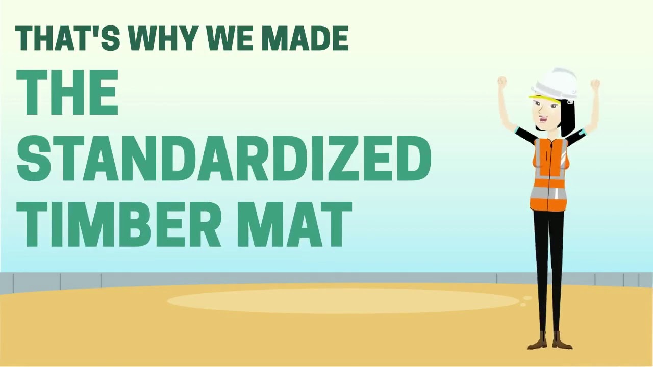 The Standardized Timber Mat