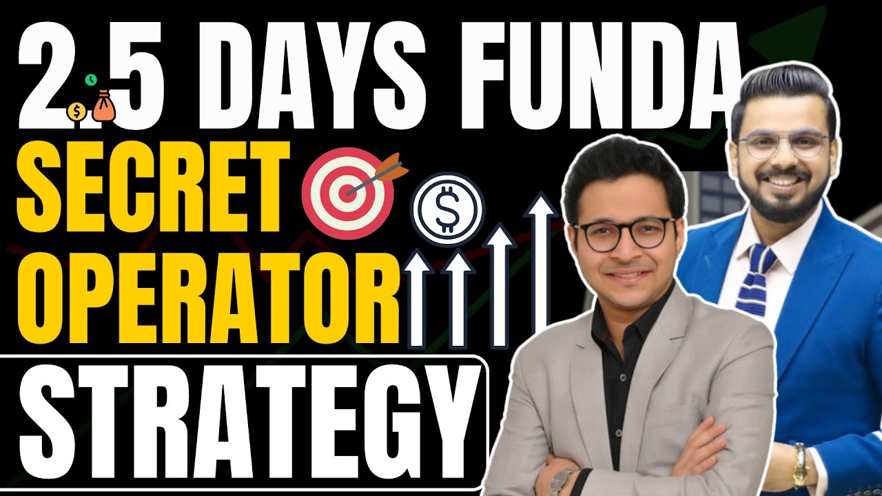 Free stock market training | 2 5 days funda - Secret operator Strategy | 2 5 दिन का FUNDA |