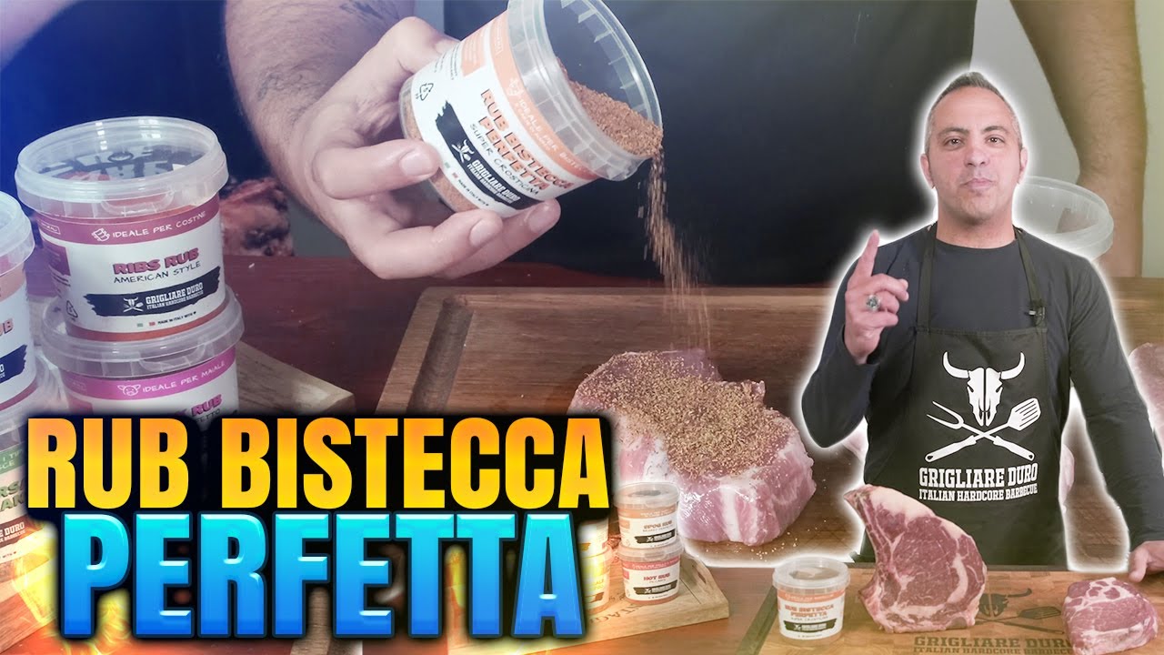 Steak Rub | Cosé e perché usarlo | Rub Bistecca Perfetta Grigliare Duro
