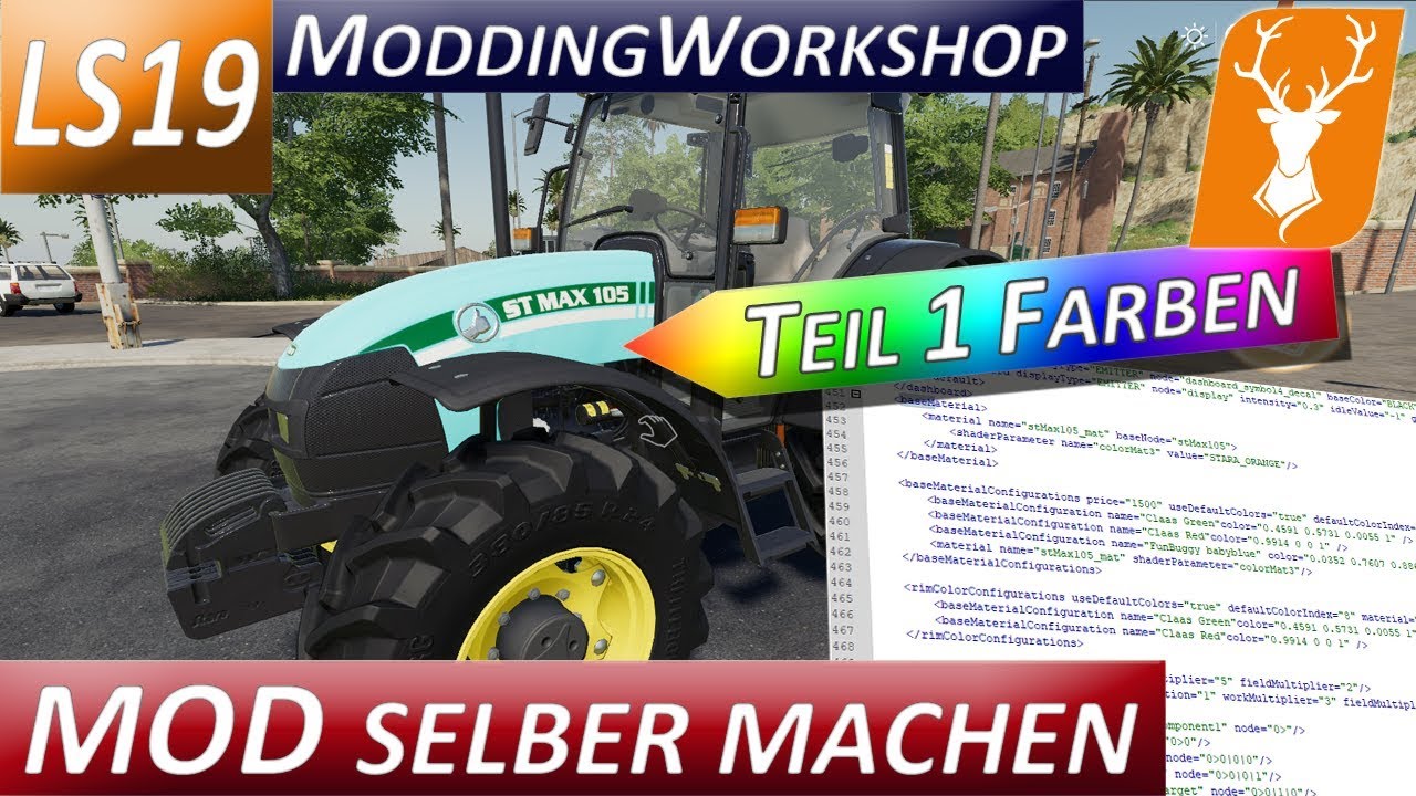 LS19 Modding Workshop - Tutorial für Anfänger - Teil 1 Farben