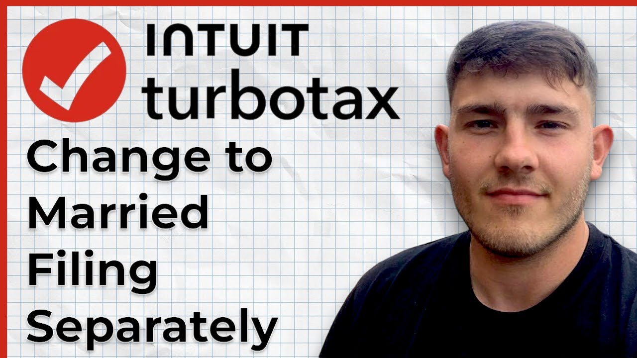 How to Change to Married Filing Separately on TurboTax (2025 Guide)