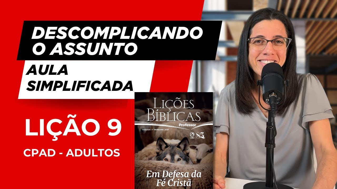EBD Lição 9 QUEM É O ESPÍRITO SANTO? - Aula Simplificada EBD Lição 9