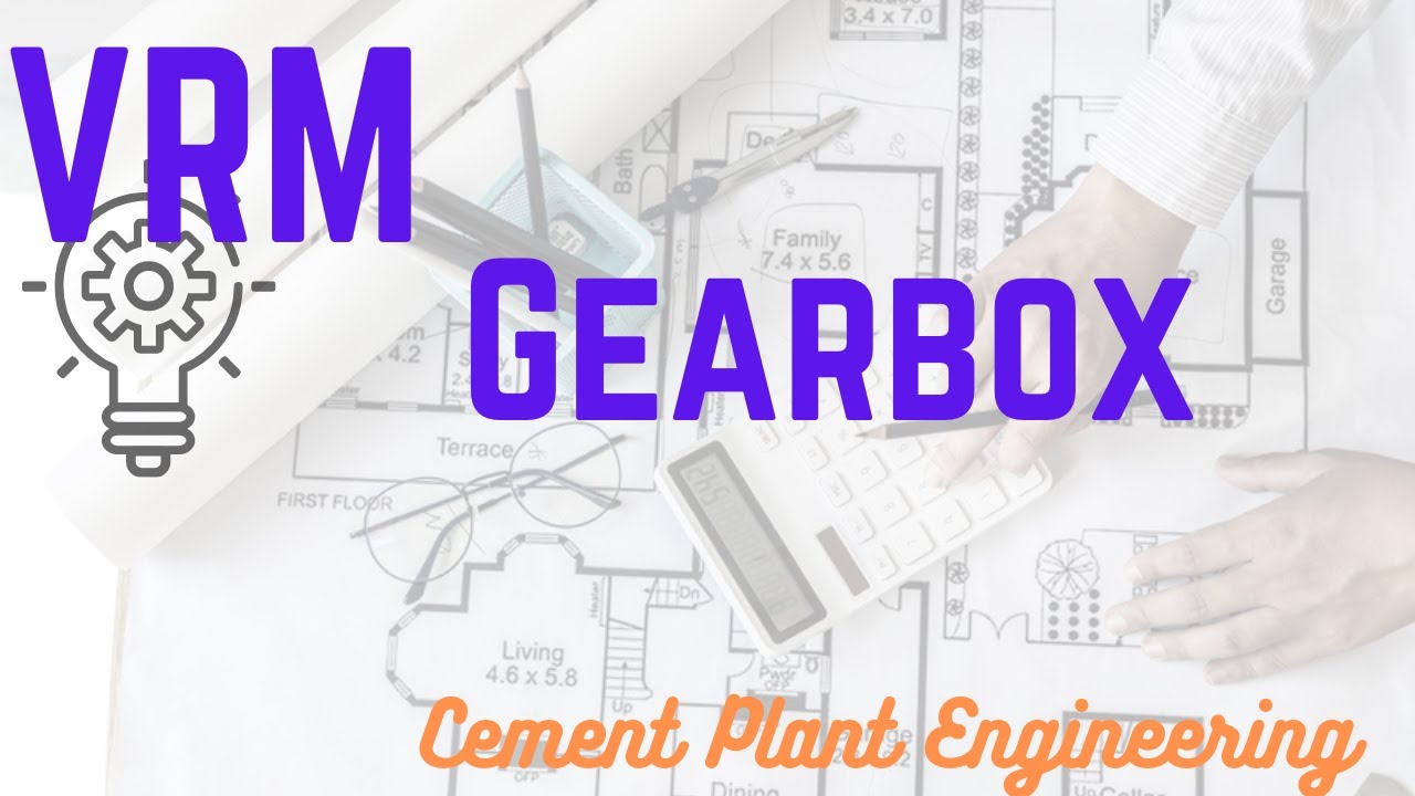 VRM GEARBOX (FLENDER) OVERHAULING