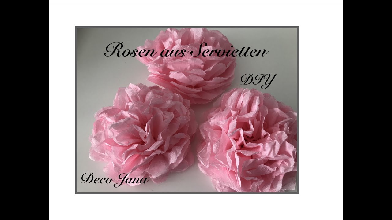 DIY:  Rosen aus Servietten basteln, Pfingstrose, edle Tischdeko für edle Anlässe  / Deko Jana