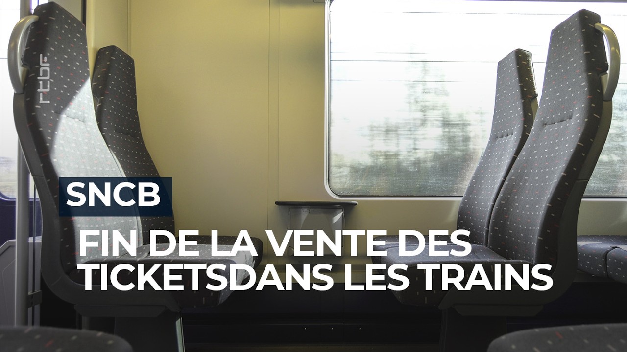 La SNCB met fin &agrave; la vente des tickets dans les trains - RTBF Info