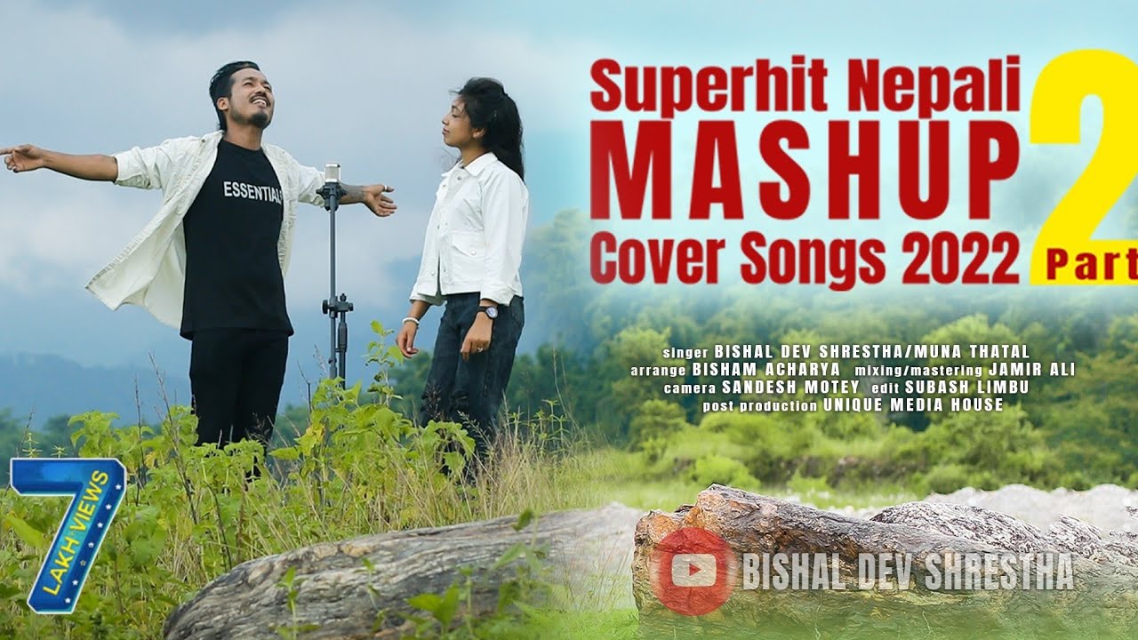 Superhit Nepali MASHUP Cover Song Part-2 || 2022/2079 || Bishal Dev Shrestha || Muna Thatal