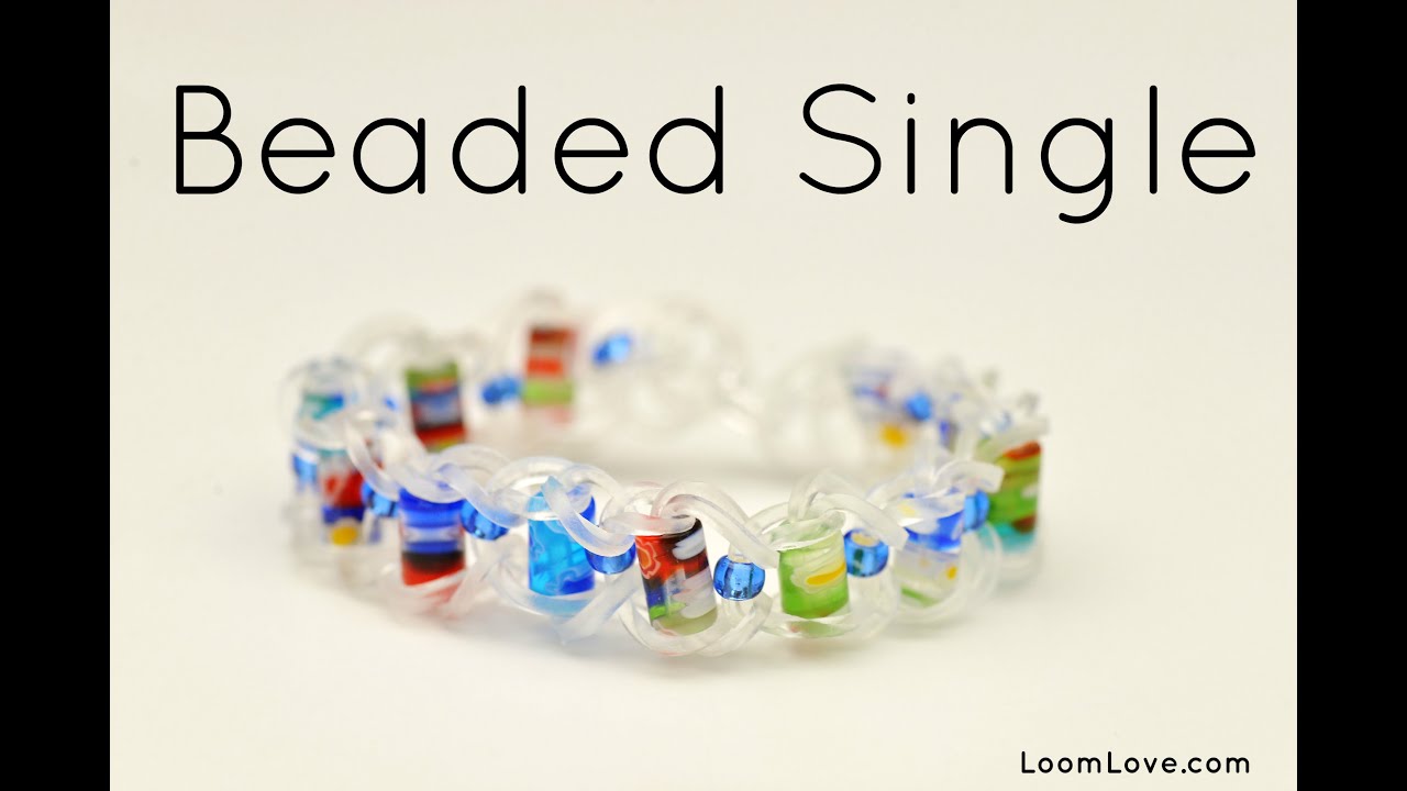 How to Make a Rainbow Loom Beaded Single
