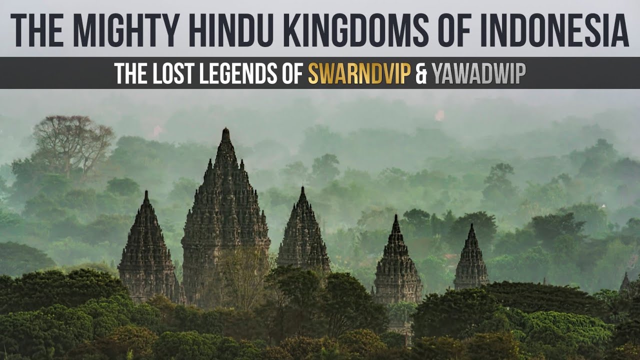Who built the mighty Hindu Prambanan Temple? Was Indonesia ever a Hindu Rashtra? Are you aware of it