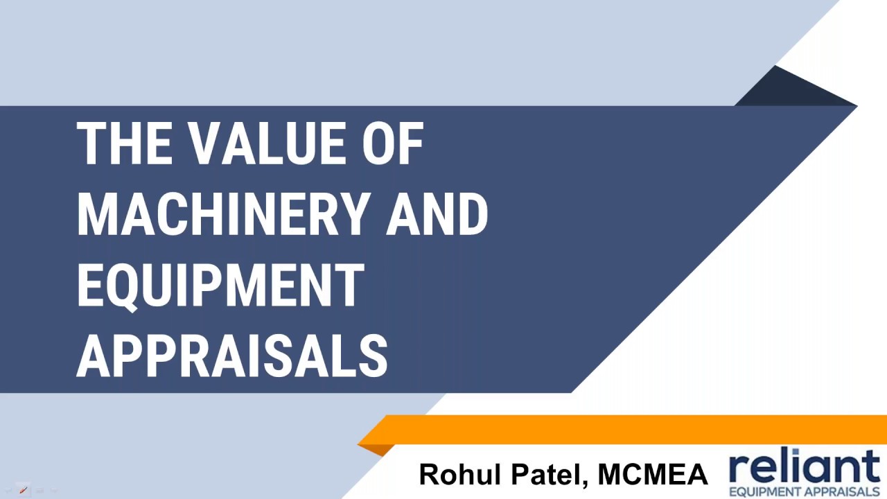 The Value of Machinery & Equipment Appraisals