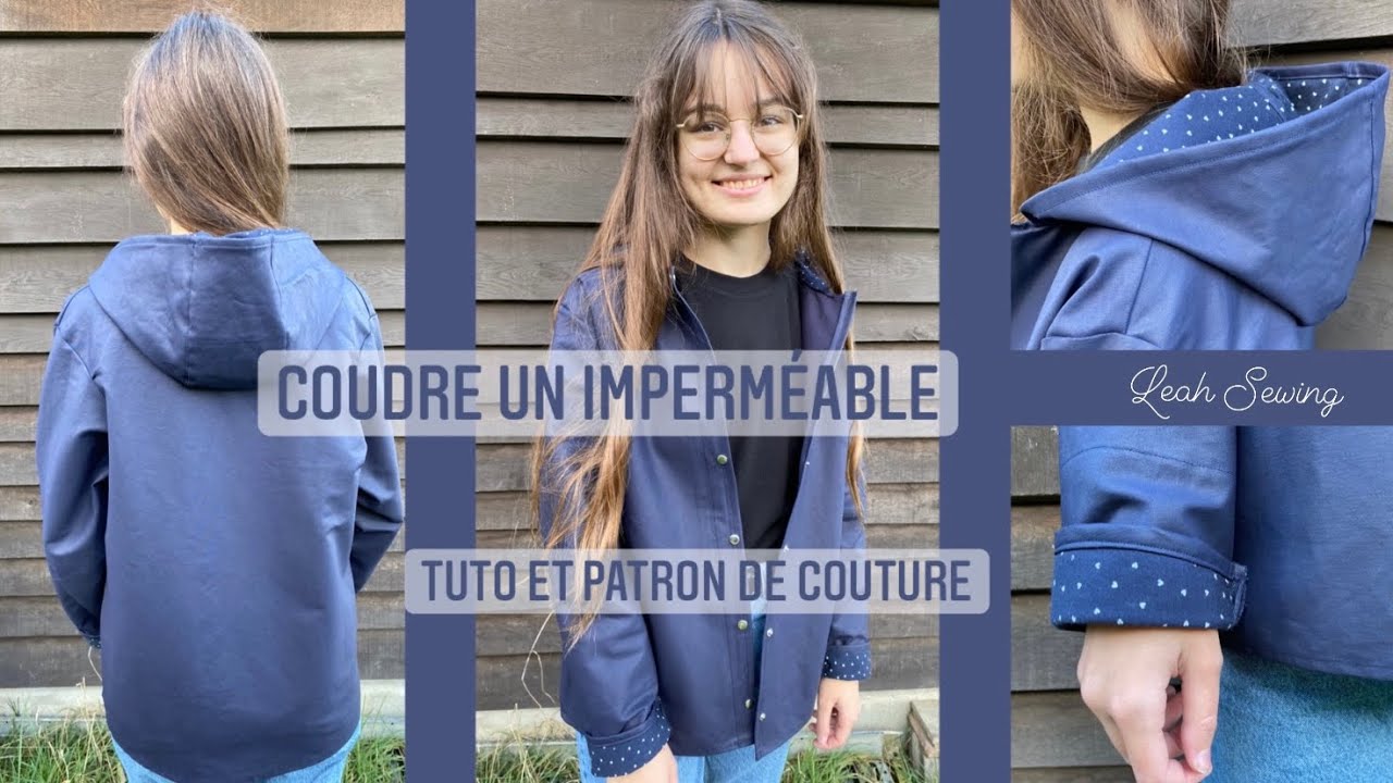 L’imperméable à capuche / tuto et patron de couture