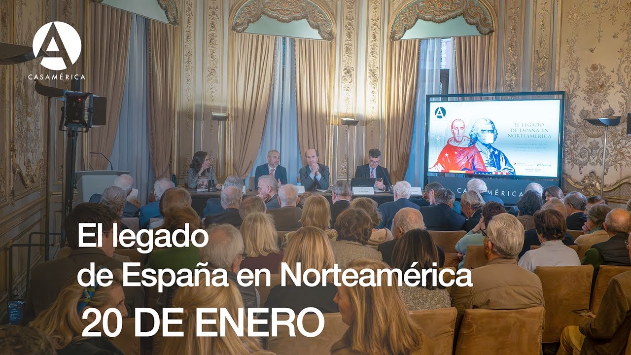 El legado de España en Norteamérica - 20 de enero