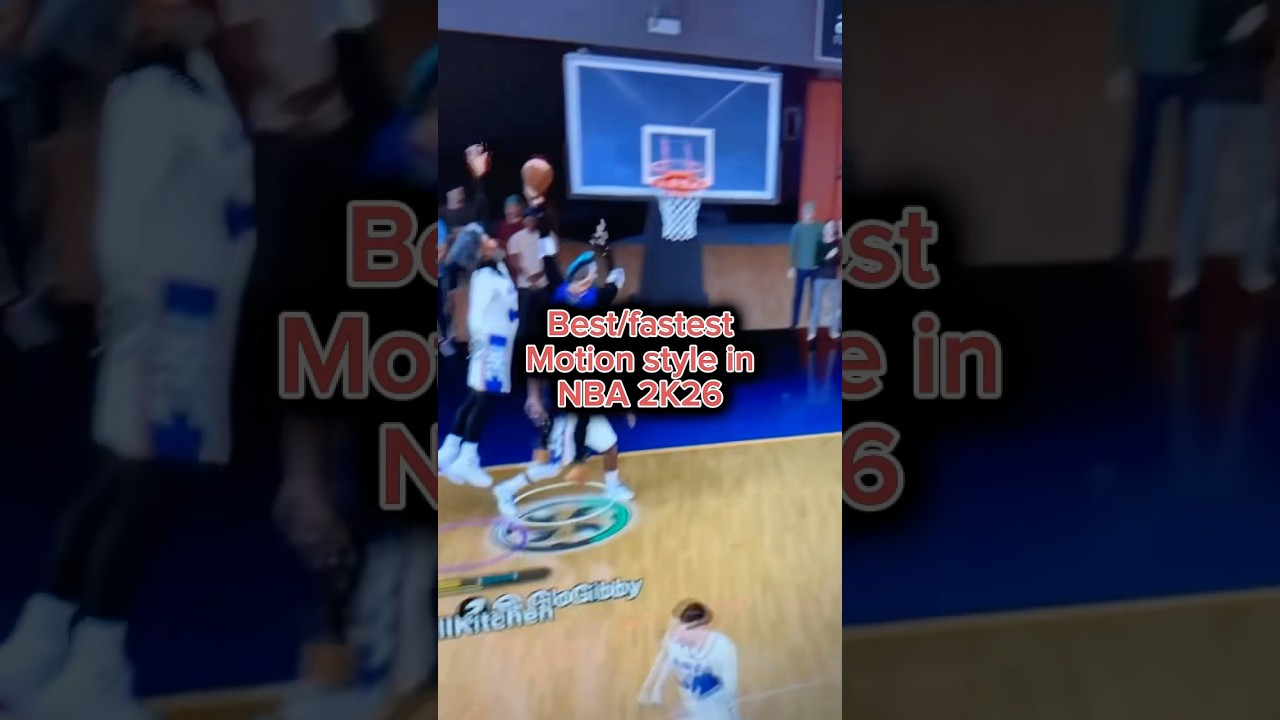 BEST MOTION STYLE IN NBA 2K26