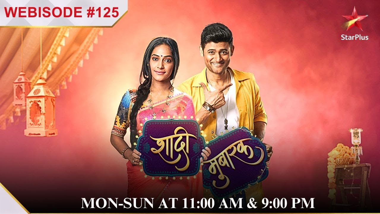 Shaadi Mubarak | Episode 125