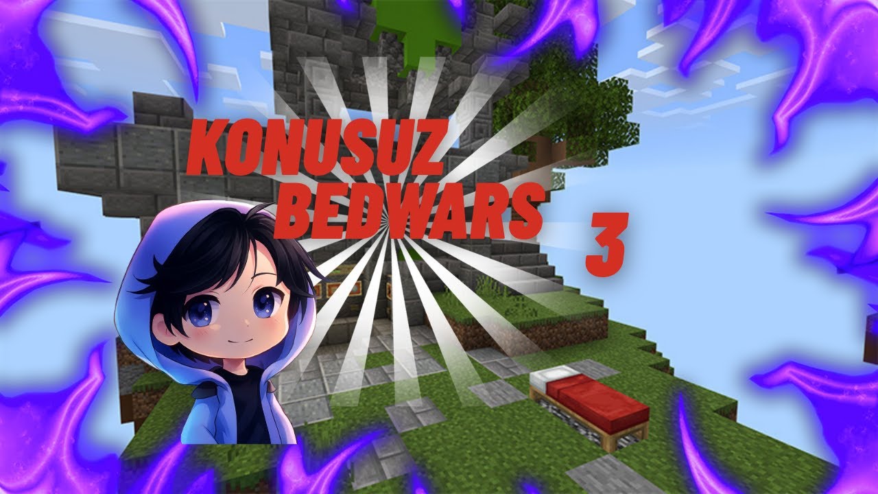 Konusuz Bedwars #3 Her Şey VAR Konu YOK