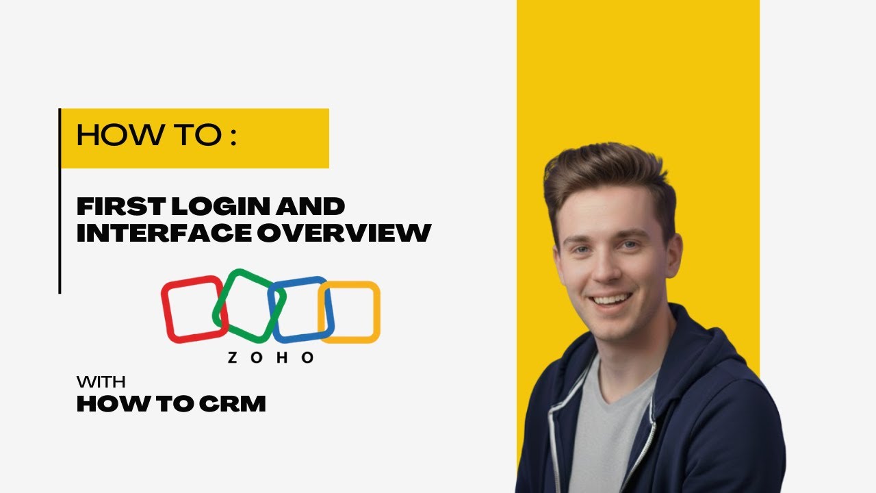 Zoho CRM Interface Tour: A Complete Beginner's Guide 2025