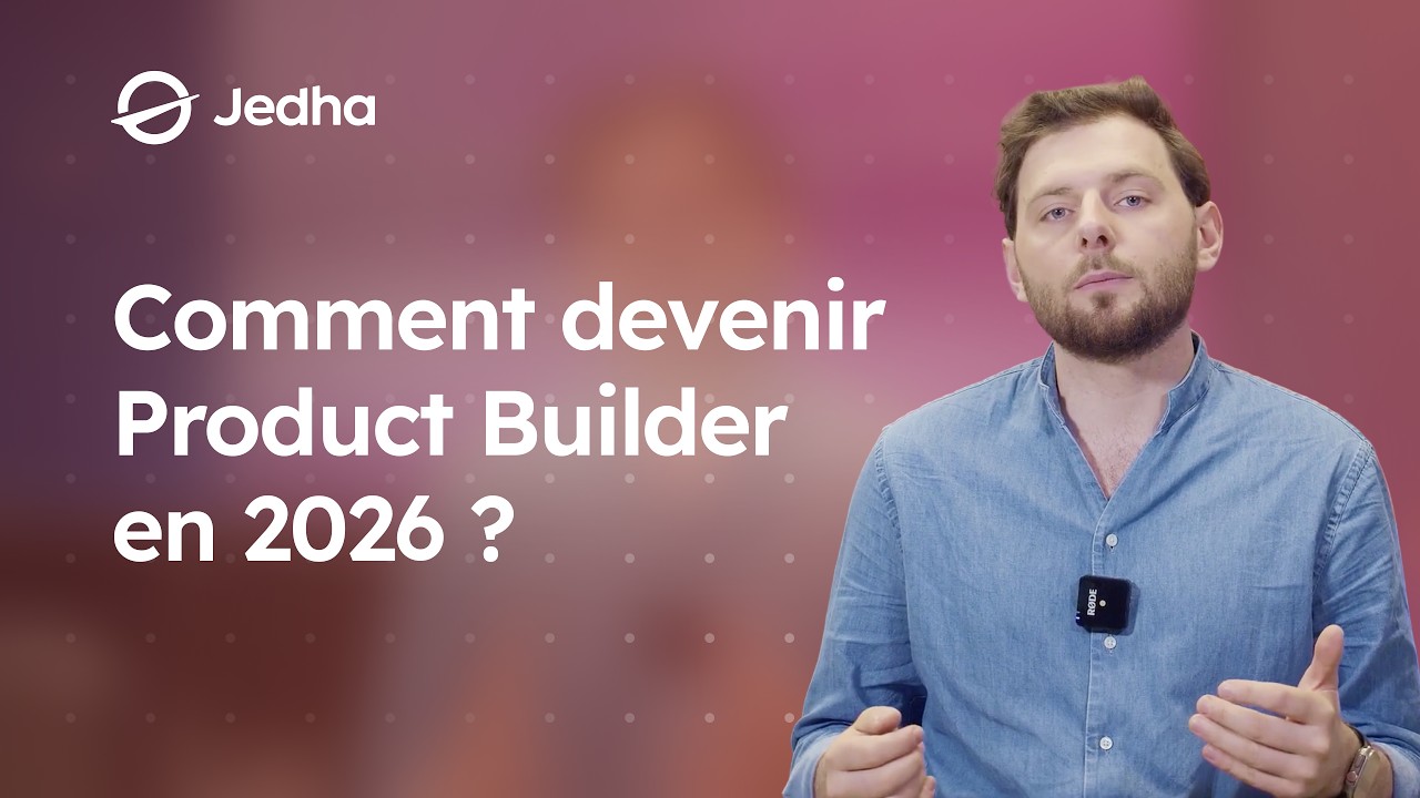 Comment devenir Product Builder en 2026 ?