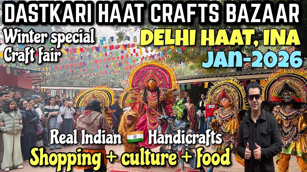 DASTKARI HAAT CRAFTS BAZAAR INA 2026 |DELHI HAAT INA JAN 2026 CRAFTS MARKET|DELHI HAAT INA FULL TOUR