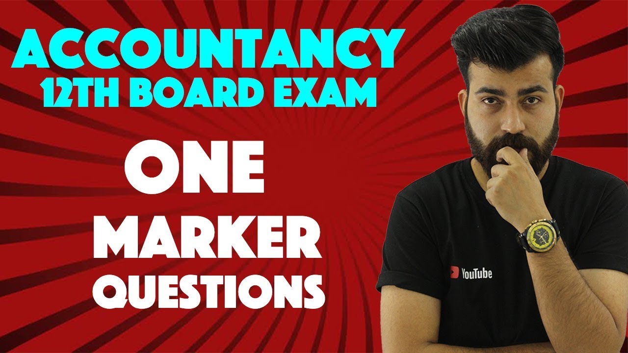 One Mark Questions Complete !!!! Accountancy Class XII Boards #teamcommercebaba