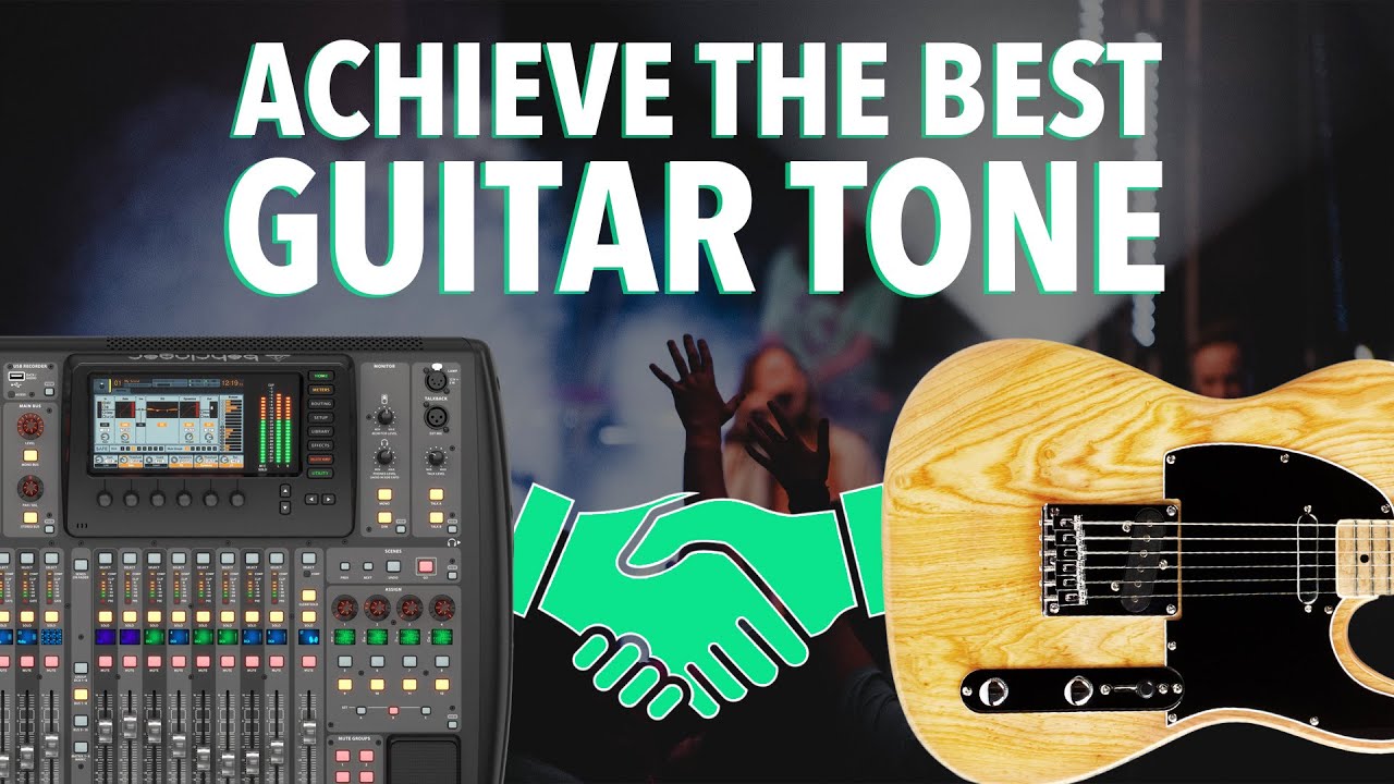 The Best Guitar Tone | tips for sound techs and electric guitar ft 