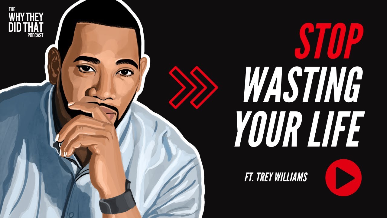 Wasted Potential - Trey Williams