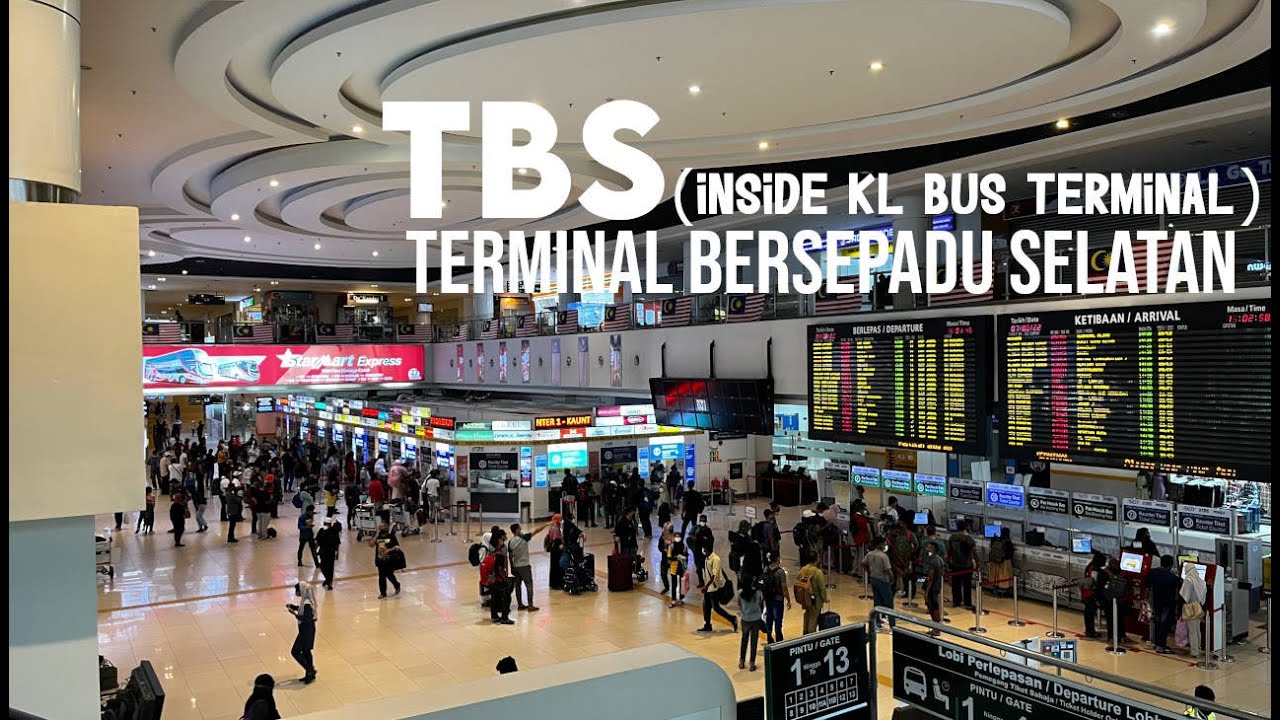 TBS (Terminal Bersepadu Selatan) - Kuala Lumpur Bus Terminal
