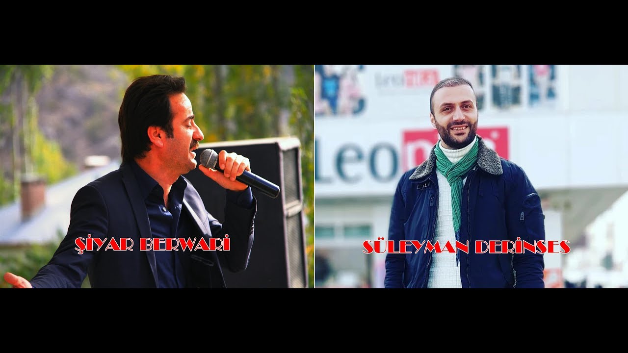 Şiyar Berwari -Süleyman Derinses - Milane Govend Yeni [ 2018 © HD ]